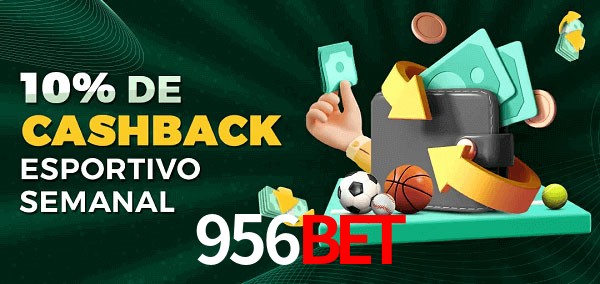 10% de bônus de cashback na 956Bet